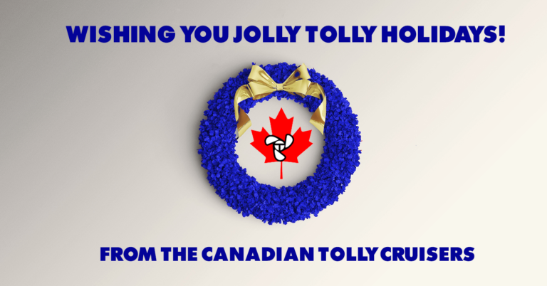 Happy Holidays from the Canadian Tollycruisers