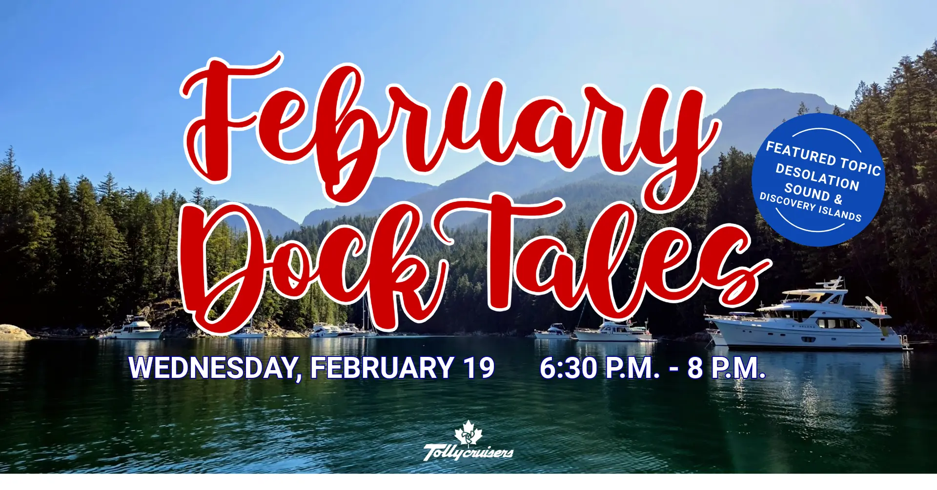 February Canadian Tollyclub Dock Tales