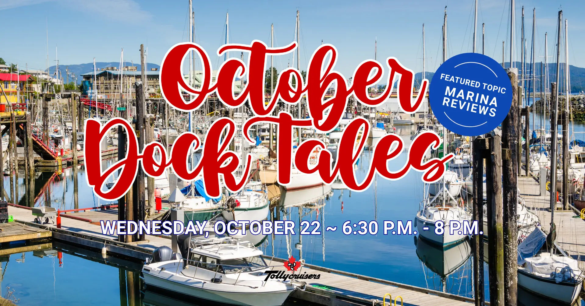 October 22 Tollycraft Canada Dock Tales on Zoom